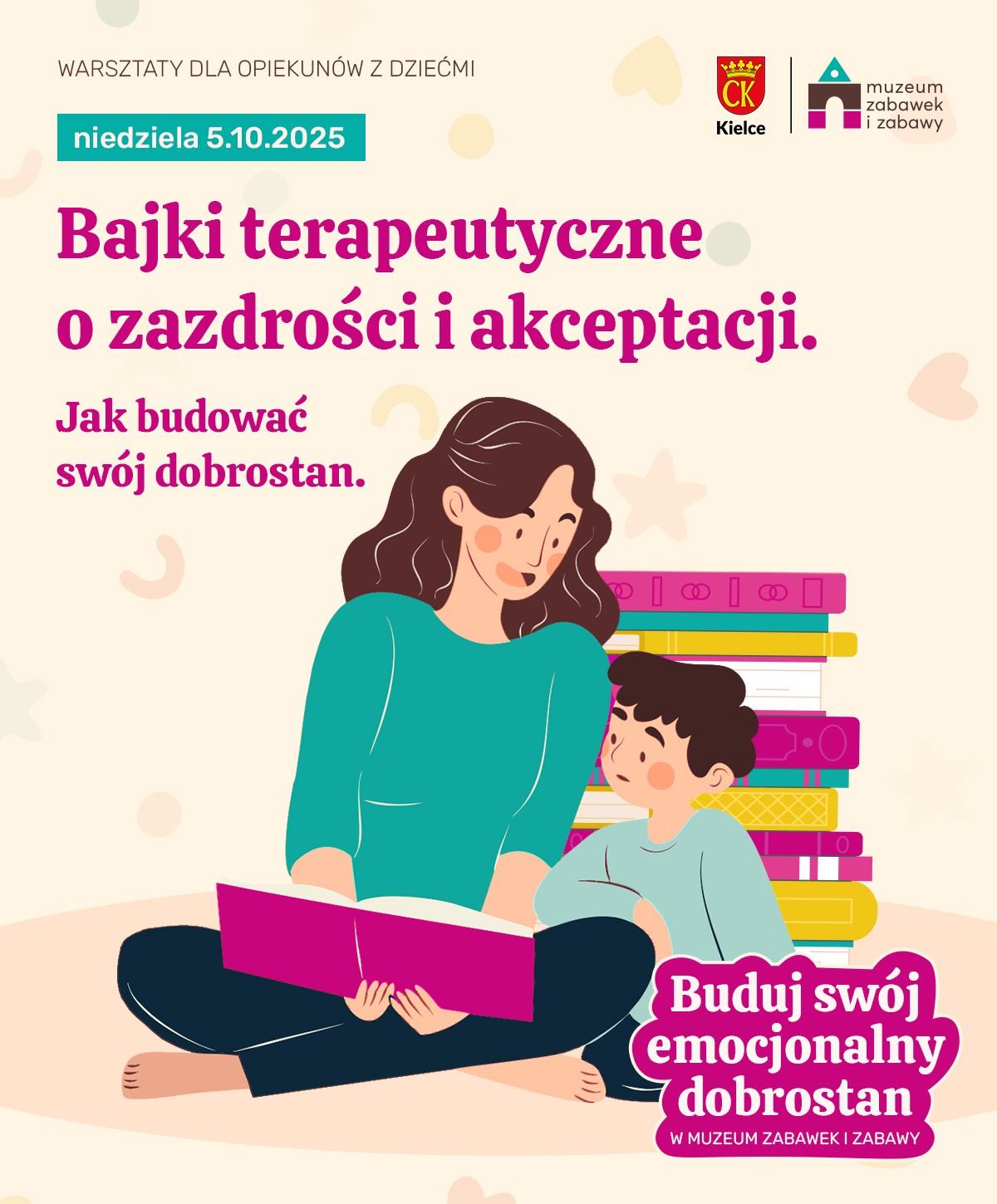 Bajkoterapia. Muzeum Zabawek i Zabawy w Kielcach. Dobrostan. Warsztaty.