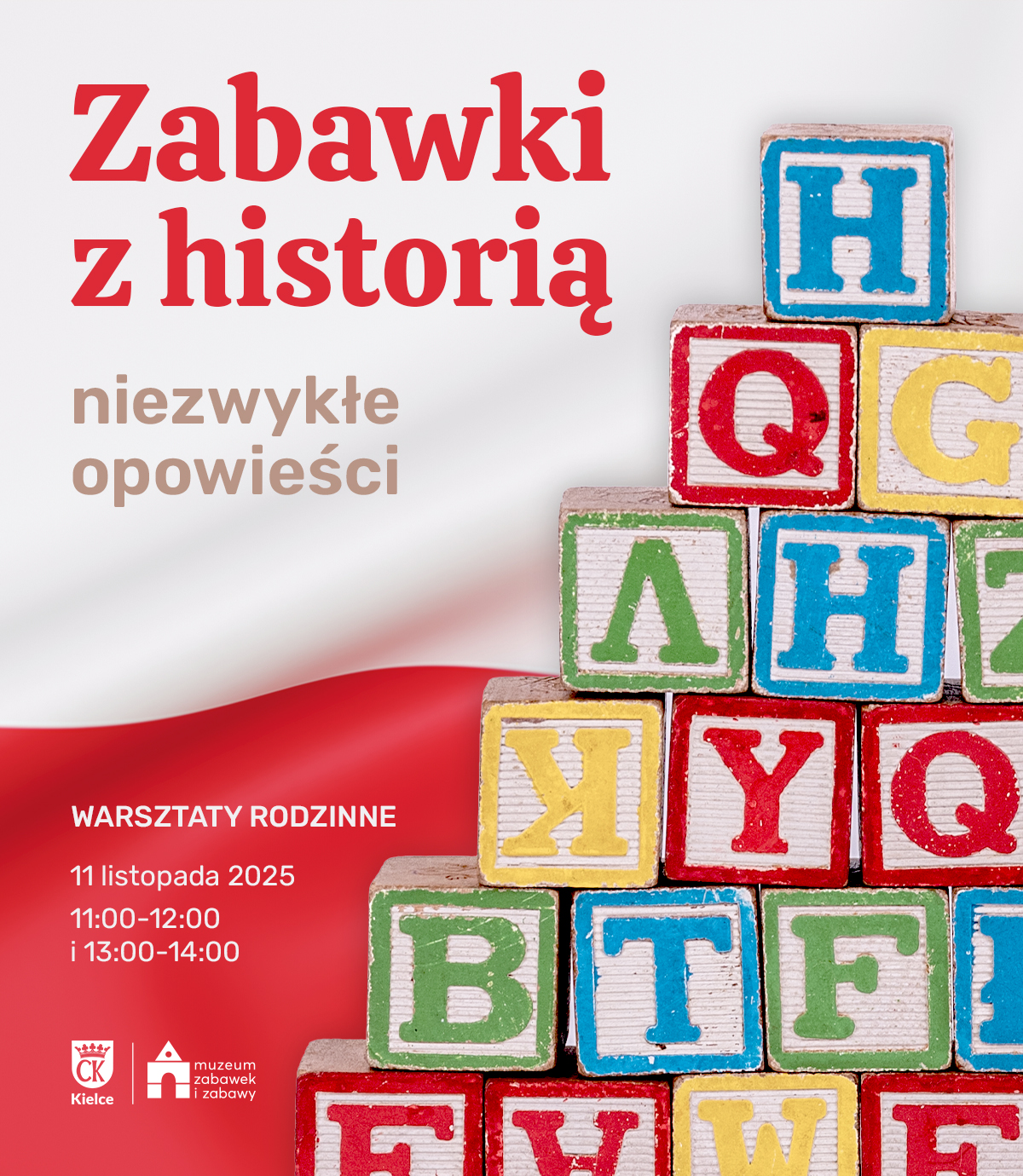 Zabawki. Historia. Muzeum Zabawek i Zabawy. Kielce. Niepodległość, Klocki. Polska flaga.
