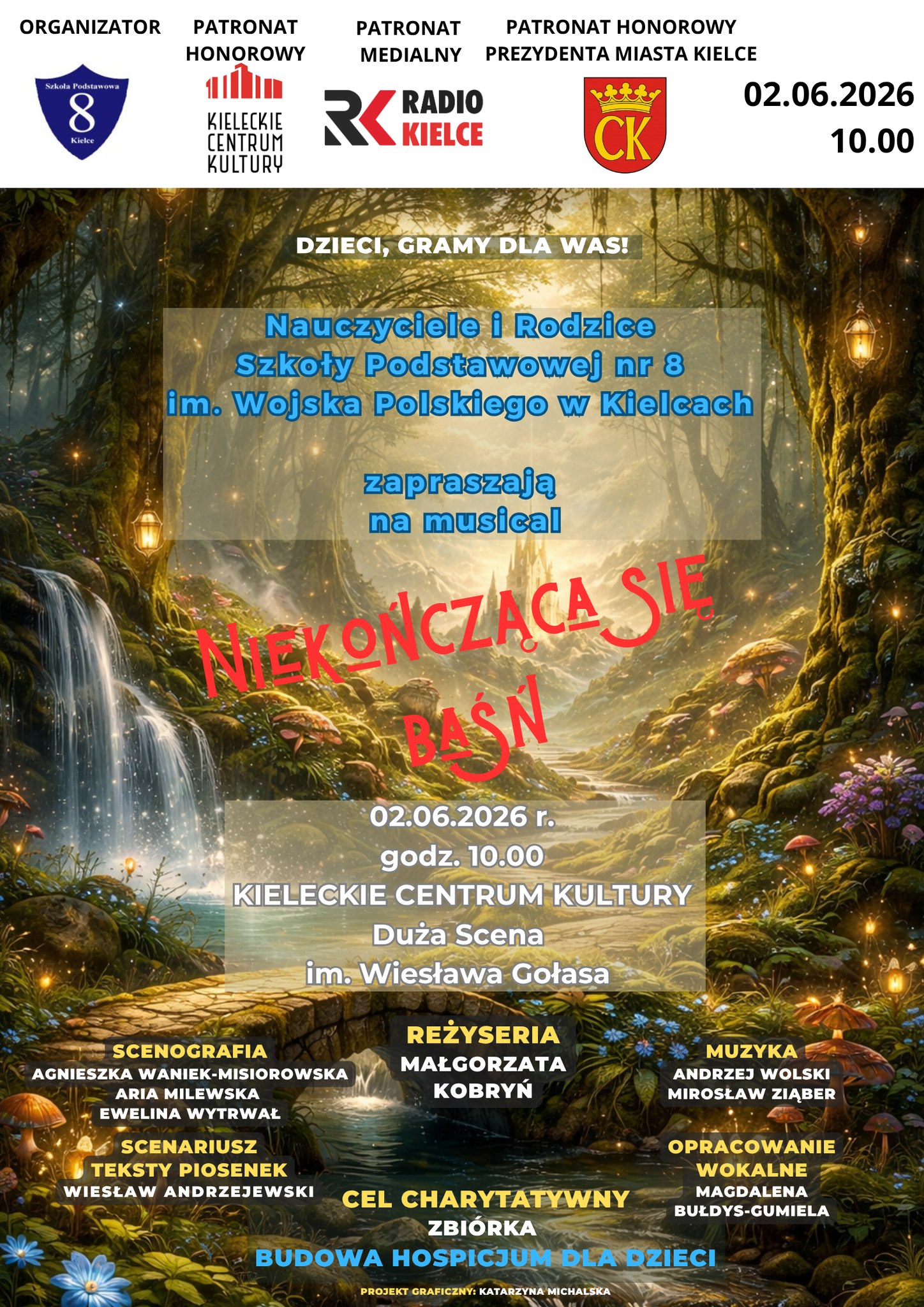 Niekończąca się baśń. Musical. Kieleckie Centrum Kultury.