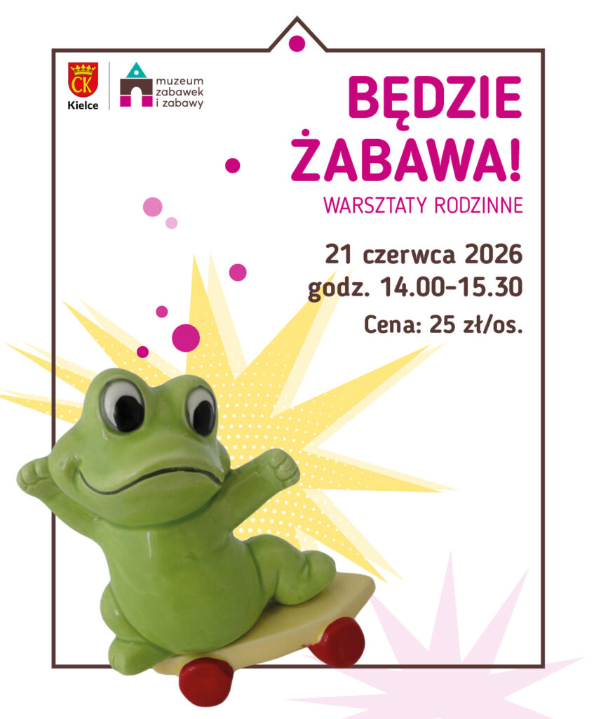 Będzie żabawa – warsztaty rodzinne